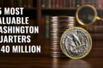 25 Most Valuable Washington Quarters – Rare Coins That Could Make You a Millionaire