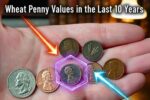 Wheat Penny Values in the Last 10 Years – A Collector’s Ultimate Guide