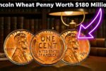 Lincoln Wheat Penny Worth $180 Million – Rare Coin Still in Circulation Today