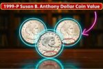 1999-P Susan B. Anthony Dollar Coin Value: Rare & Highly Valuable Coins You Should Know About
