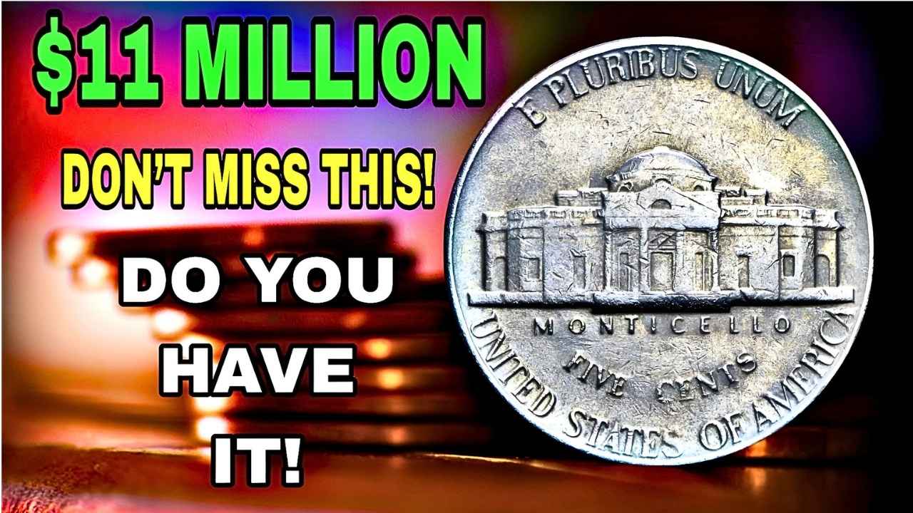 Top Expensive Monticello Jefferson Nickels – Coins Collectors Are Paying Big Money For